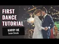18 Wedding First Dance Tutorial to Marry Me by Jason Derulo