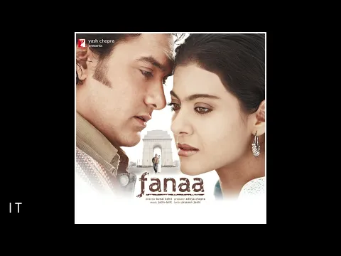 Download MP3 Fanaa (Original Soundtrack) | Indian Turbo