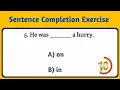 Sentence Completion Exercise Quiz Sentence Completion Quiz In English LadlaQuizPoint