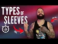 The 6 Different TYPES of TATTOO SLEEVE STYLES YOU NEED TO KNOW