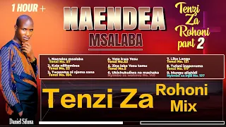 TENZI ZA ROHONI MIX PART 2 BY DANIEL SIFUNA NAENDEA MSALABA TWASOMA NI NJEMA YOTE NAMTOLEA YESU 