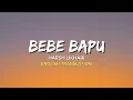 Harsh Likhari - Bebe Bapu ( English Translation Lyrics )