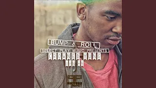 bump u0026 roll
