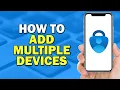 How To Add Multiple Devices To a Microsoft Authenticator Account Quick Tutorial