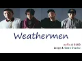 MKIT RAIN (nafla, BLOO, Loopy, Owen Ovadoz) - Weathermen (Lyrics) [Han|Rom|Eng]