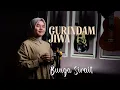 Lagu BUNGA SIRAIT - GURINDAM JIWA (Cover Musik Video)