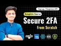 - Signup Register API Two Factor Authentication from Scratch Node JS