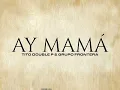 Ay Mamá - Tito Double P & Grupo Frontera (Visualizer)