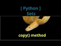 Python Sets - copy method