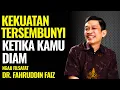 Lagu Kekuatan Tersembunyi Ketika Kamu Diam | Ngaji Filsafat - Dr. Fahruddin Faiz