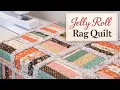 Easy Jelly Roll Rag Quilt Step-by-Step Beginner Friendly