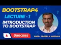 Lecture 1 Introduction to Bootstrap Bootsrtap 4 tutorials
