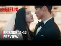 Lagu Dynamite Kiss Episode 11-12 Preview \u0026 Spoilers Ending | Jang Ki-yong \u0026 Ahn Eun-jin | {ENG SUB}