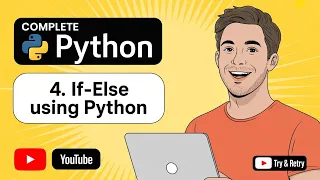 If Else using Python Python Programming If-else tutorial in python Python Tutorial