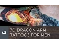 70 Dragon Arm Tattoos For Men