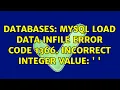 Databases MySQL LOAD DATA INFILE Error Code 1366 Incorrect integer value 2 Solutions