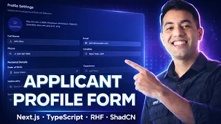 Build Applicant Profile Settings Form with React Hook Form TypeScript ShadCN UI Next js