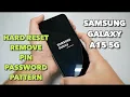 Samsung Galaxy A15 5G Hard Reset Removing PIN Password pattern No PC