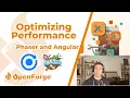 Optimizing Performance for Phaser and Angular