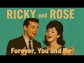 Download Lagu Ricky and Rose - Forever, You and Me | 60s Duet Vibes #teenpop #aioldies #LoveSong #duos #heypaula🎶