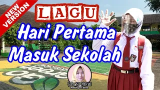 Lagu Hari Pertama Masuk Sekolah With Lirik | Lagu Wajib Saat Masuk Sekolah Pada Tahun Ajaran Baru