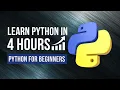 Python for Beginners Learn Python in 4 Hours