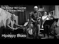 Brother Bill Quintet / Hipsippy Blues by Hank Mobley