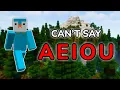 Download Lagu Minecraft, But I Can't Say The Letter A, E, I, O, U Compilation