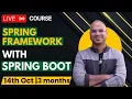 Spring Boot and Spring Framework - Live Course
