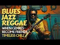 Download Lagu The Night Reggae Met Jazz \u0026 Blues | Smooth Chill Fusion Journey