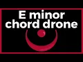 DRONE E minor CHORD Cello Strings
