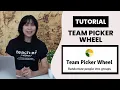 Efficient Grouping Making Group Formation Easier Using Team Picker Wheel