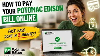 How to pay your Potomac Edison bill online