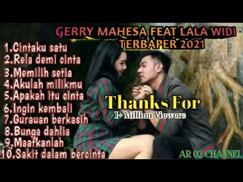 Download MP3 DUET ROMANTIS GERRY MAHESA FEAT LALA WIDI | TERPOPULER 2021