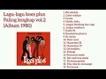 Download Lagu Kumpulan lagu koes plus || paling lengkap vol.2