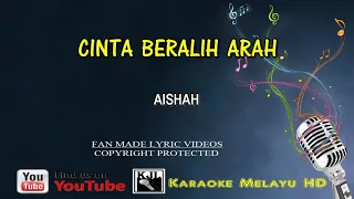 aishah cinta beralih arah karaoke tanpa vokal video lirik hd