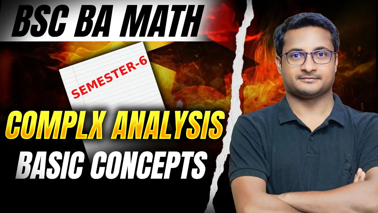 Complex Analysis Basic Concepts | BSc BA Math Semester 06 | By Thakur Sir