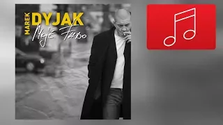 Download Marek Dyjak - Jednym szeptem MP3