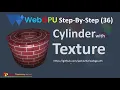 WebGPU 36 Texture Mapping - 3D Cylinder