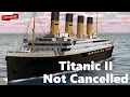 Lagu Titanic II is NIET geannuleerd