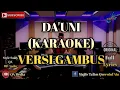Download Lagu Da'uni  KARAOKE  Versi Gambus
