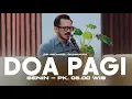 Lagu DOA PAGI GSJS with Ps. Michael Gunawan - Pk.05.00 (15 December 2025)