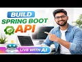 AI Builds My Spring Boot API Live Java Backend Coding