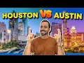 Houston vs Austin The differences EXPLAINED Comparing Houston vs Austin
