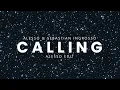 Sebastian Ingrosso & Alesso feat. Ryan Tedder - Calling (Alesso Edit)
