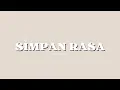 Download Lagu Simpan Rasa - Vadel Nasir (Cover)