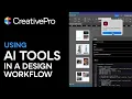 InDesign Using AI Tools in a Design Workflow
