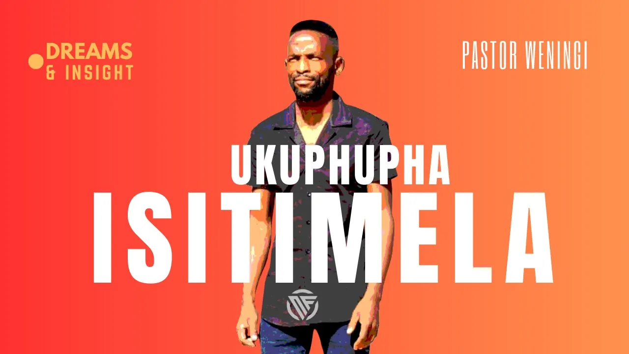 Ukuphupha isitimela | @pastorweningi