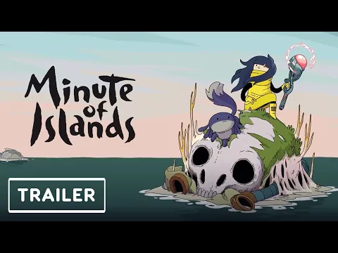 Minute of Islands - Launch Trailer | E3 2021