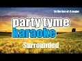 Koe Wetzel - Surrounded (Karaoke Version)
